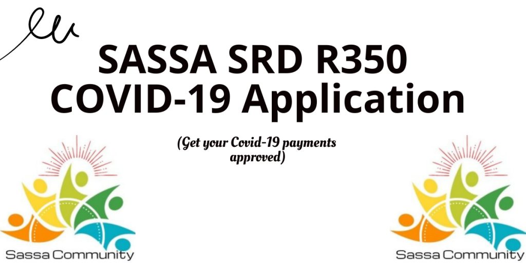 Apply Online for COVID-19 SASSA SRD R350 2022