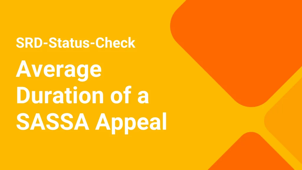 Average Duration of a SASSA Appeal