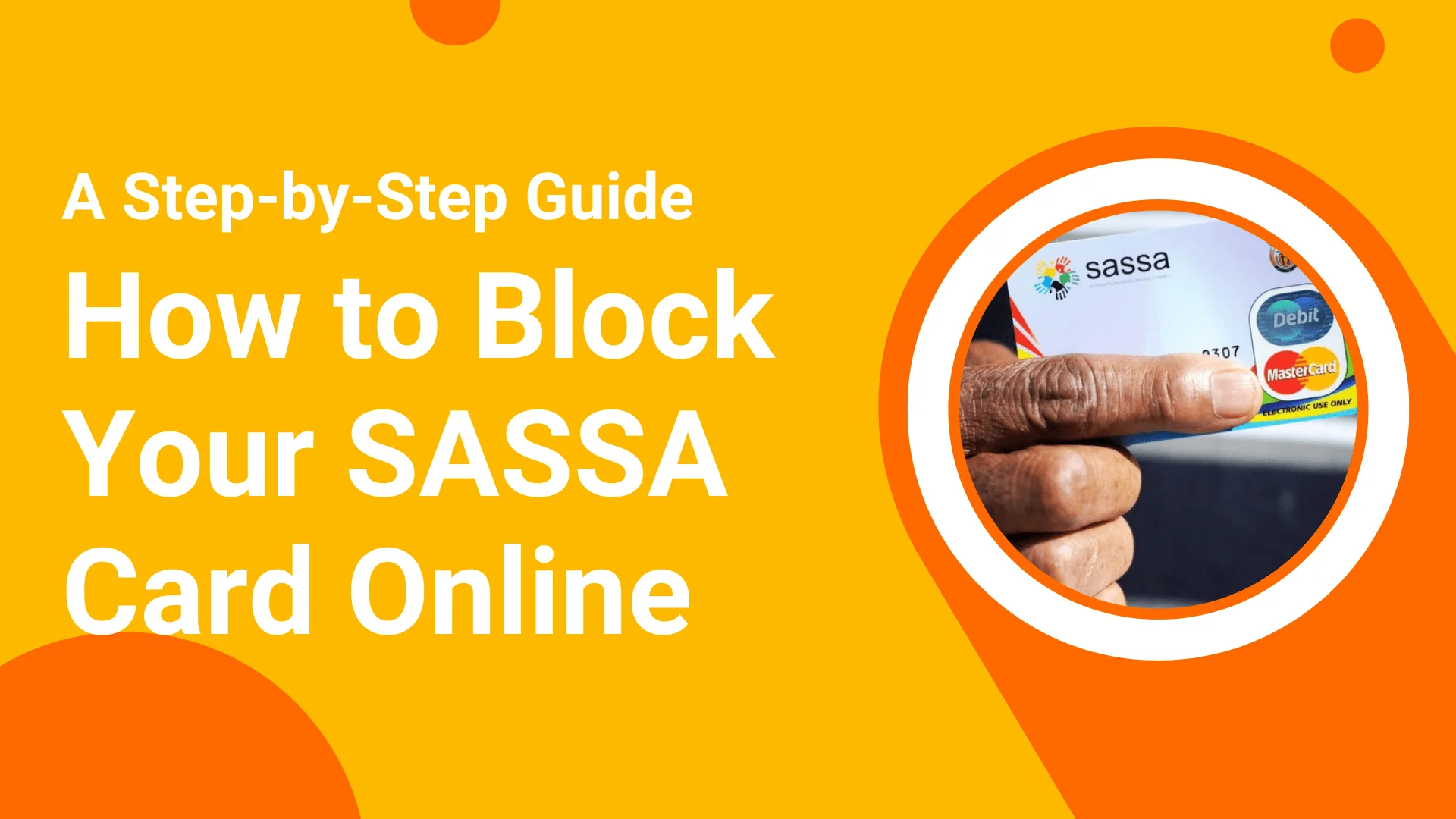 How to Block Your SASSA Card Online
