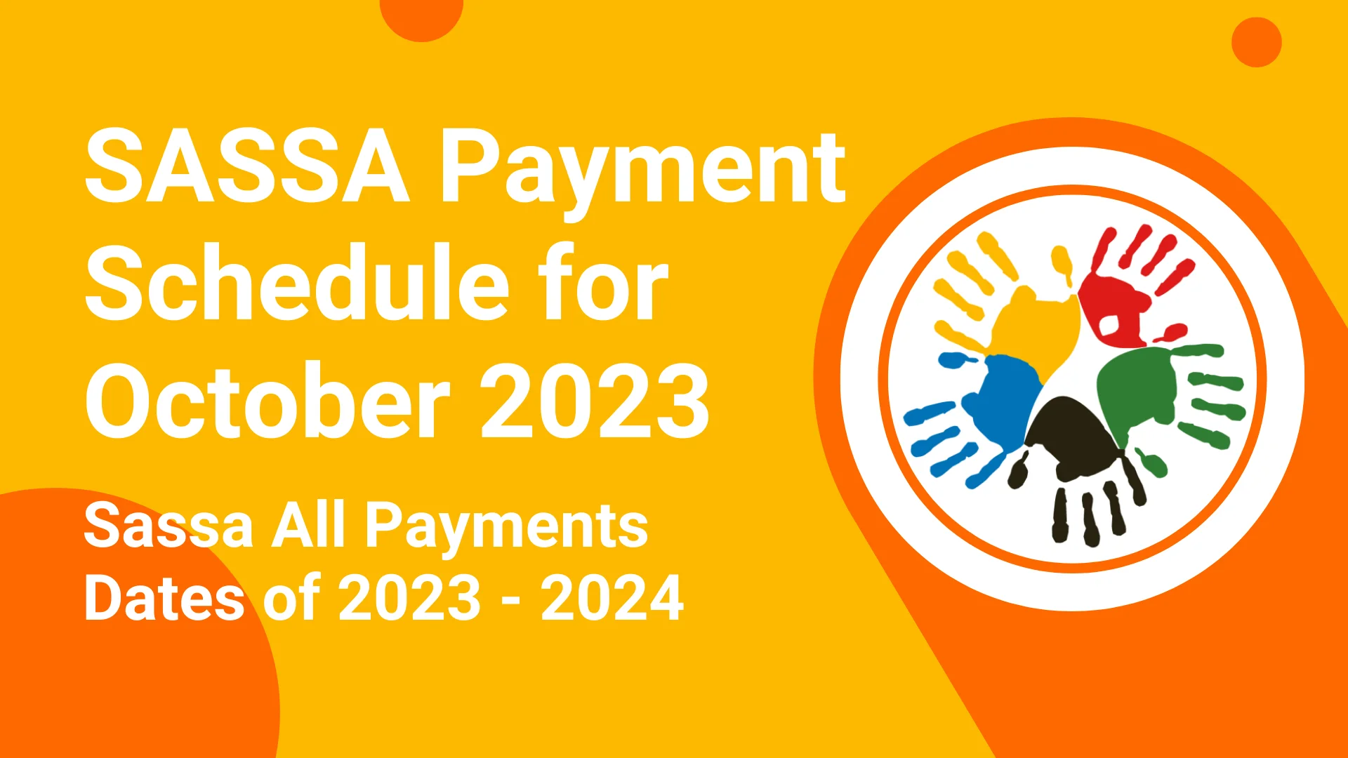 SASSA Payment Schedule for October 2023
